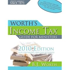 Worth's Income Tax Guide for Ministers: For Preparing 2009 Tax Returns