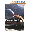 Paramotoring from the Ground Up: A Comprehensive Guide