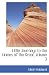 Search : Little Journeys to the Homes of the Great, Volume 3: Little Journeys to the Homes of American Statesmen