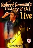 Robert Newman - History Of Oil [DVD]