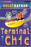 Terminal Chic