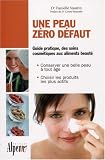 Une peau z�ro d�faut
