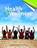 Health and Wellness, Tenth Edition
