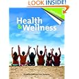 Health and Wellness, Tenth Edition by Gordon Edlin and Eric Golanty