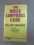 The Billy Cantrel case