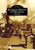 Railroad Depots of Michigan, 1910-1920 (Images of Rail: Michigan)
