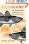 Fish into Wine: The Newfoundland Plantation in the Seventeenth Century (Omohundro Institute of Early American History and Culture, W)