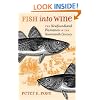 Fish into Wine: The Newfoundland Plantation in the Seventeenth Century (Omohundro Institute of Early American History and Culture, W)