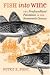Fish into Wine: The Newfoundland Plantation in the Seventeenth Century (Omohundro Ins...