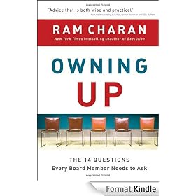 Owning Up: The 14 Questions Every Board Member Needs to Ask