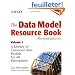 The Data Model Resource Book: A Library of Universal Data Models for All Enterprises
