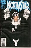 Northstar #1 : Fast and Loose (Marvel Comics) (Fast and Loose)