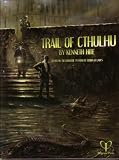  : Trail of Cthulhu Role-Playing Game