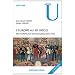 L'Europe au 19e si�cle: Des nations aux nationalismes (1815-1914)