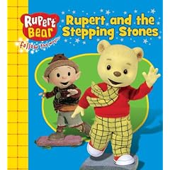 Rupert and the Stepping Stones (Rupert Bear)