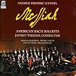 Handel's Messiah: American Bach Soloists Jeffrey Thomas cond.