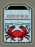 Recipes Of The Sea