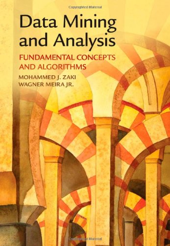 Data Mining and Analysis: Fundamental Concepts and Algorithms