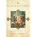 The Resurrection: History and Myth