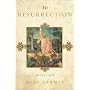 The Resurrection: History and Myth