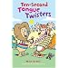 Ten-Second Tongue Twisters