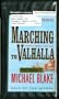 Marching to Valhalla: A Novel of Custer's Final Days