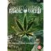 The Magic Weed: The Truth About Cannabis Sativa