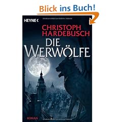 Die Werw�lfe: Roman