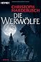 Die Werw�lfe: Roman