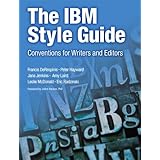 the ibm style guide conventions for writers and editors ibm press