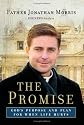 The Promise: God's Purpose and Plan for When Life Hurts