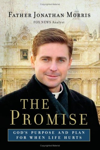 The Promise: God's Purpose and Plan for When Life Hurts