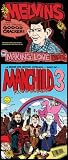 Manchild 3 / Making Love Demos [CD + Comic]