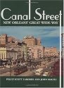 Canal Street: New Orleans' Great Wide Way