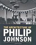 The architecture of Philip Johnson