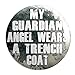 Geek Details Superwholock Pinback Button (My Guardian Angel Wears A Trenchcoat)