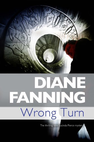 Wrong Turn (A Lucinda Pierce Mystery)