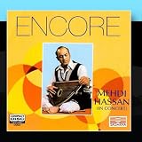 Encore - Ghazal By Mehdi Hassan