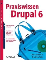 Praxiswissen Drupal 6. oreillys basics