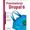 Praxiswissen Drupal 6. oreillys basics