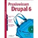 Praxiswissen Drupal 6. oreillys basics