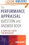 The Performance Appraisal Question and Answer Book: A Survival Guide for Managers