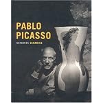 Pablo Picasso: Ceramics book cover