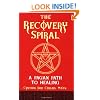 The Recovery Spiral: A Pagan Path to Healing