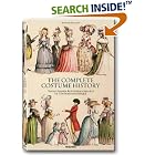 The Complete Costume History Vollstandige Kostumgeschichte Le Costume Historique by  Auguste Racinet and Francoise Tetart-Vittu