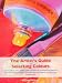 The Artist's Guide to Selecting Colors