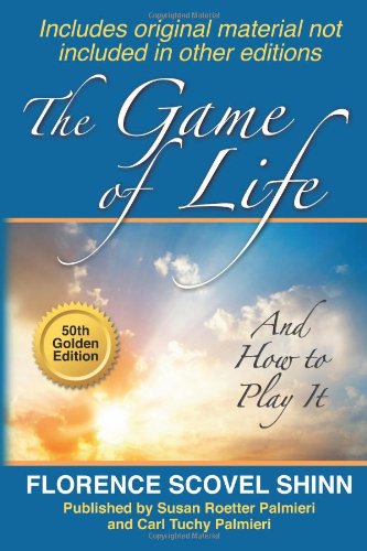 the game of life and how to play it