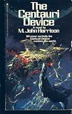 The Centauri Device