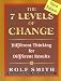 The 7 Levels of Change: Different Thinking for Different Results 3rd Edition