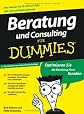 Beratung und Consulting fur Dummies (German Edition)
